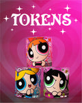 Powerpuff Girls Tokens